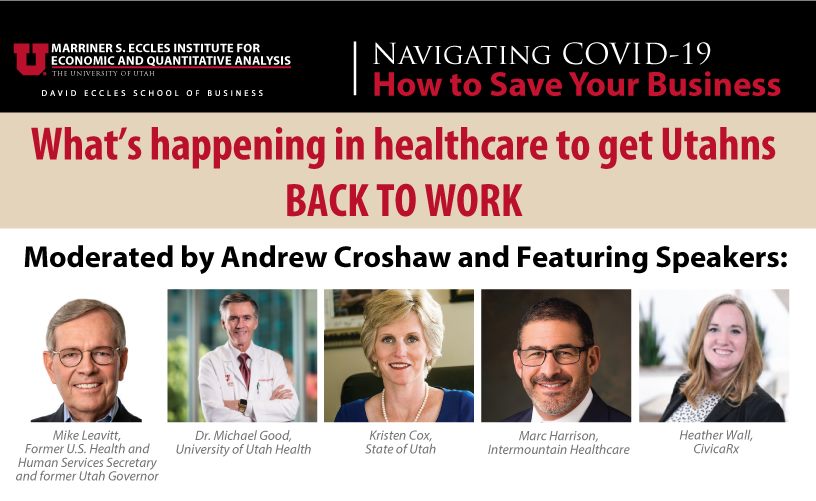 What’s Happening in Healthcare to Get Utahns BACK TO WORK – Webinar ...